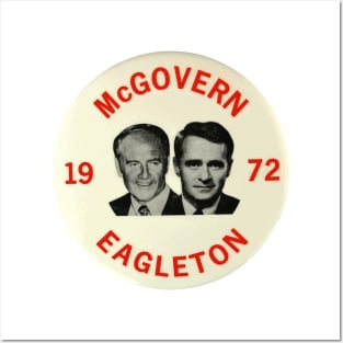 McGovern - Eagleton 1972 Presidential Campaign Button Posters and Art